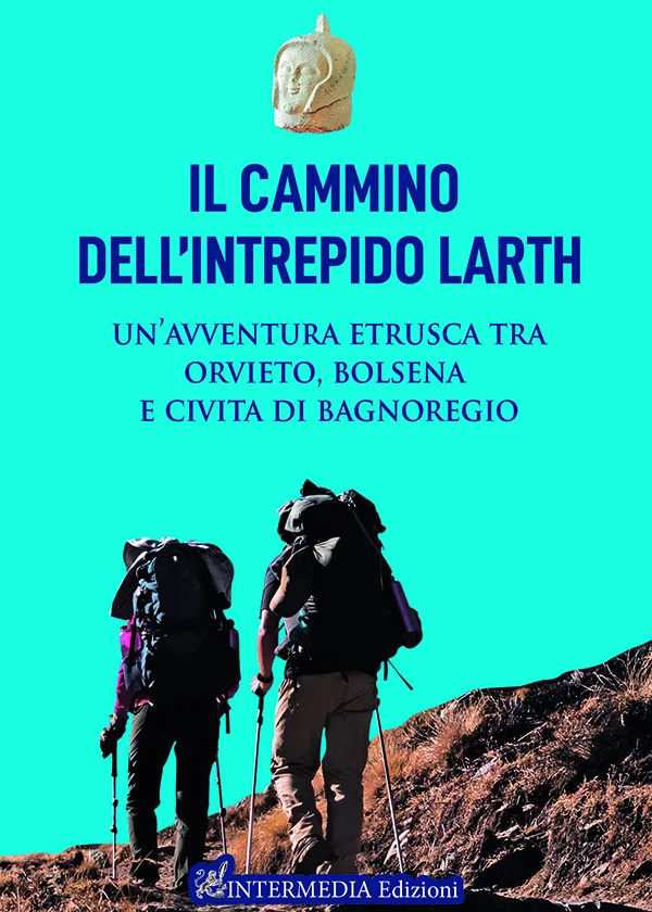 Guida al Cammino dell’Intrepido Larth
